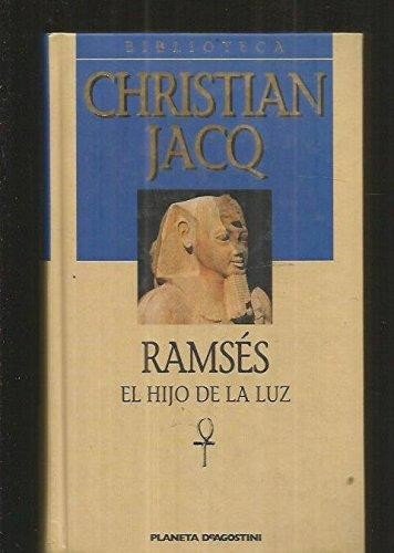 Ramses el hijo de la luz