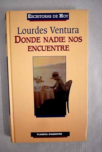 Donde nadie nos encuentre