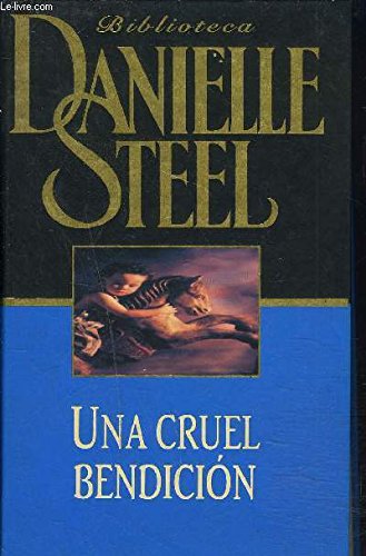 9788439588993_una-cruel-bendicion_front-5.jpg Una cruel bendicion
