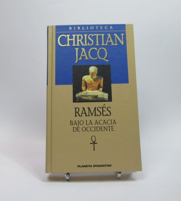 Ramsés. bajo la acacia de occidente