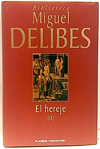 El hereje (ii)