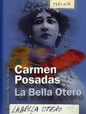 La bella otero