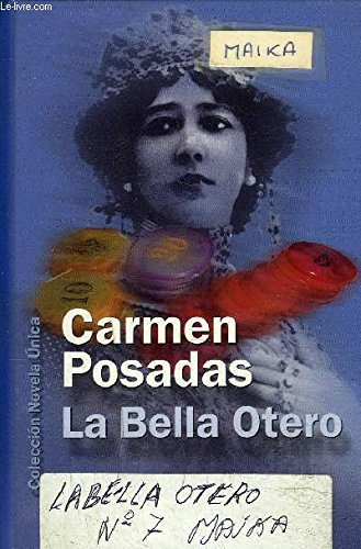 La bella otero