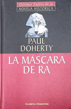 9788439598435_la-mascara-de-ra_front-1.jpg La máscara de ra