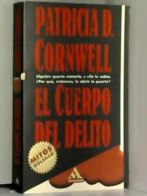 El cuerpo del delito (mitos bosillo)