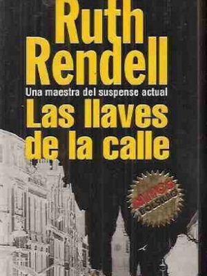 Las llaves de la calle (spanish edition)