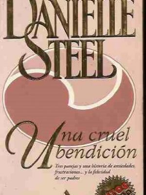 Una cruel bendicion