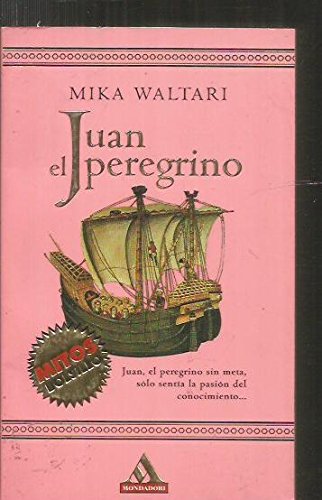 Juan - el peregrino (spanish edition)