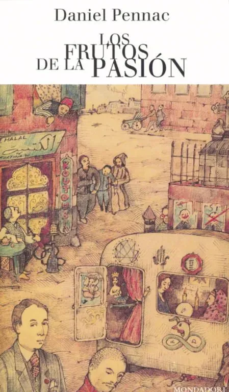 Los frutos de la pasión (malaussène 6)