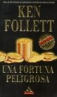 Una fortuna peligrosa (spanish edition)