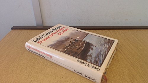 El amor en los tiempos del cólera.