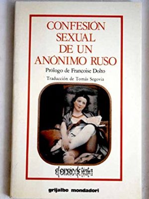 Confesion sexual de un anonimo rus