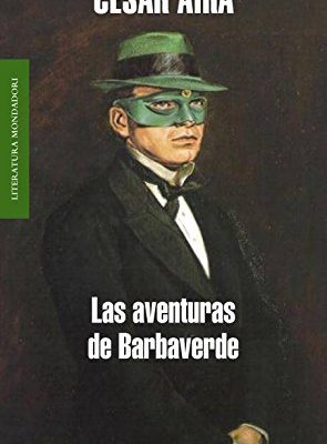 Las aventuras de barbaverde (spanish edition)