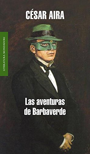 Las aventuras de barbaverde (spanish edition)