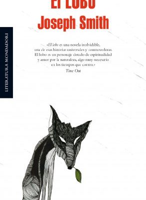 El lobo (literatura mondadori) (spanish edition)