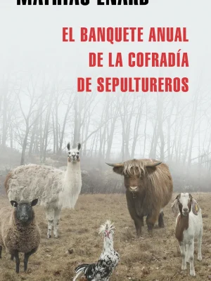 9788439737773_el-banquete-anual-de-la-cofradia-de-sepultureros_front-1.webp El banquete anual de la cofradía de sepultureros