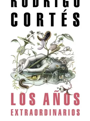 Los años extraordinarios