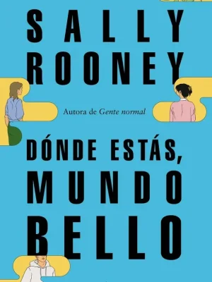 Dónde estás, mundo bello