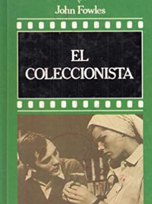 9788440200136_el-coleccionisa_front-2.jpg El coleccionista.