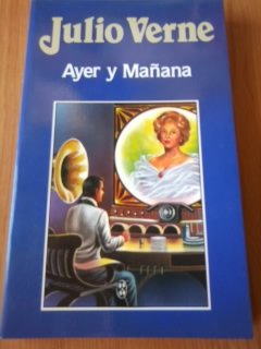 9788440200204_ayer-y-manana_front-2.jpg Ayer y mañana