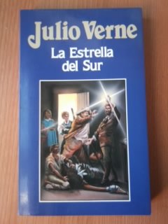 La estrella del sur: (el país de los diamantes)