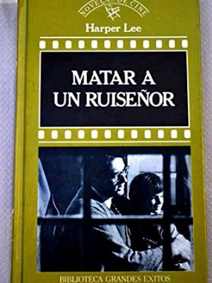 Matar a un ruiseñor