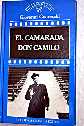 El camarada don camilo: (con 18 dibujos del autor)