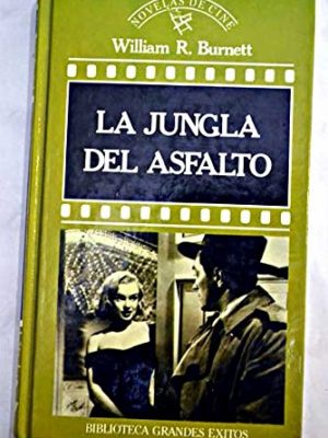 La jungla del asfalto