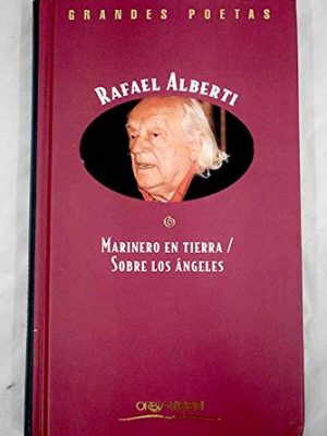 Marinero en tierra: sobre los ángeles