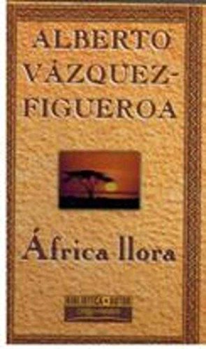 9788440222176_africa-llora_front-2.jpg Ăfrica llora