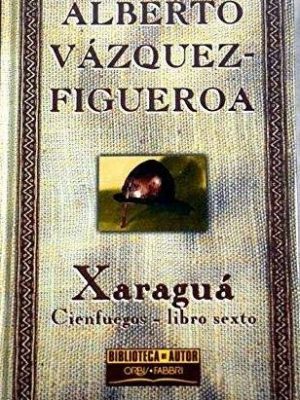 Xaraguá: cienfuegos, libro sexto