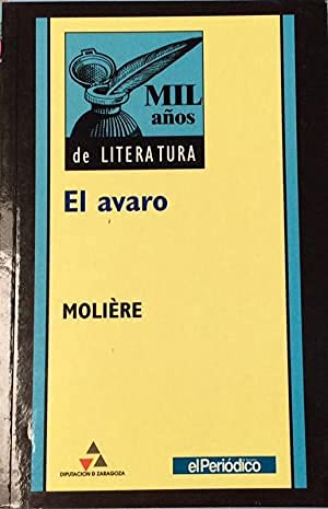 El avaro, don juan