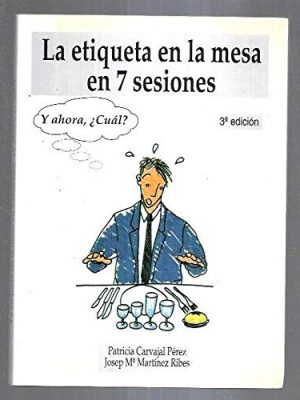 9788440425140_etiqueta-en-la-mesa-en-7-sesionesla_front-1.jpg Etiqueta en la mesa en 7 sesiones,la