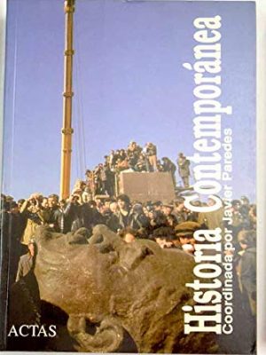 Historia contemporánea (spanish edition)