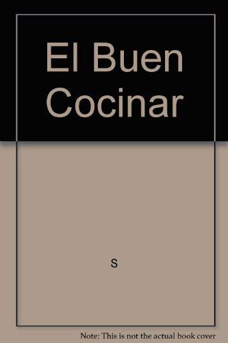 El buen cocinar