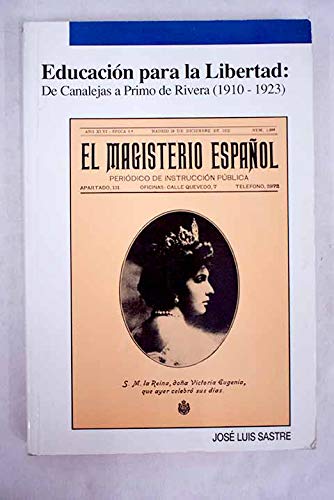 9788440481092_educacion-para-la-libertad-de-canalejas-a-primo-de-rivera-1910-1923-spanish-edition_front-1.jpg Educación para la libertad: de canalejas a primo de rivera (1910-1923) (spanish edition)