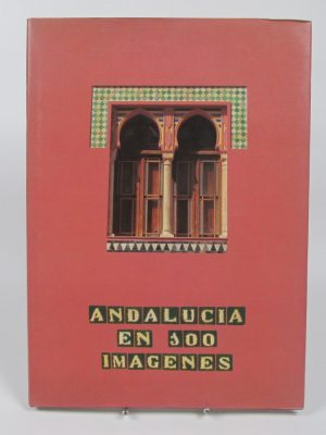Andalucía en 100 imágenes