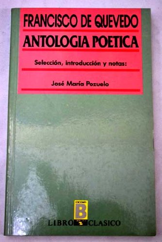 Antología poética (libro clásico) (spanish edition)