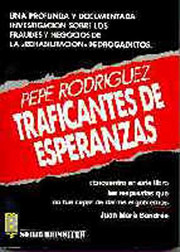 Traficantes de esperanzas (serie reporter) (spanish edition)