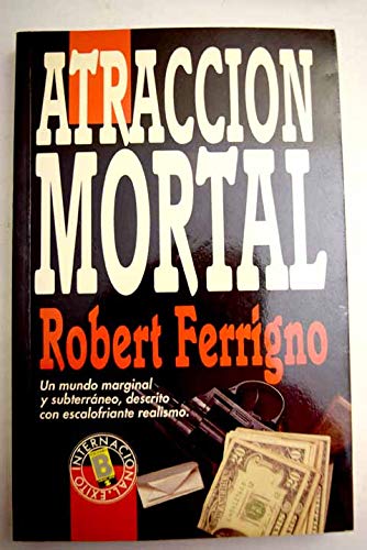 9788440620521_atraccion-mortal-spanish-edition_front-1.jpg Atraccion mortal (spanish edition)