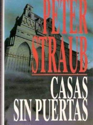 Casa sin puertas (spanish edition)