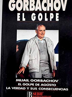 El golpe de agosto; la verdad y sus consequencias