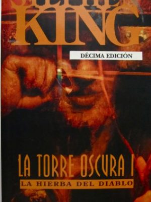La torre oscura i: la hierba del diablo (spanish edition)