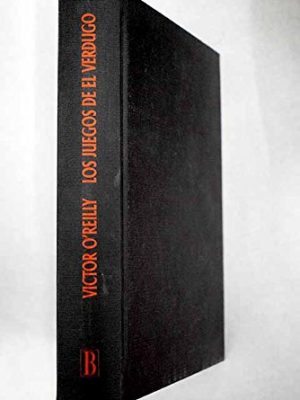 Los juegos de el verdugo (spanish edition)