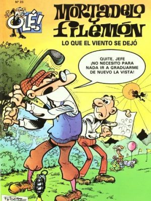 Ole mortadelo 23 lo que el viento se llevo