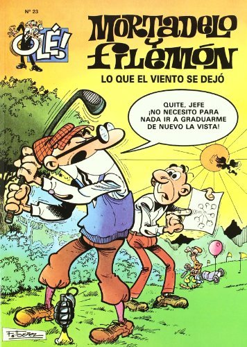 Ole mortadelo 23 lo que el viento se llevo