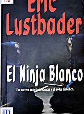 El ninja blanco