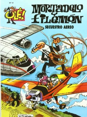 Secuestro aéreo (olé! mortadelo 41) (bruguera clásica) (spanish edition)