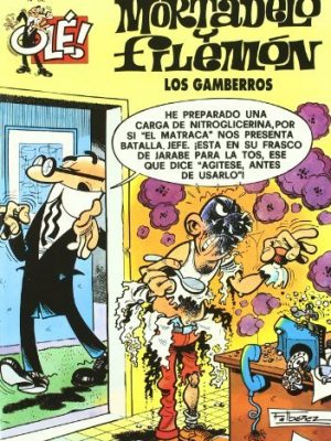 Los gamberros (olé! mortadelo 52) (bruguera clásica) (spanish edition)