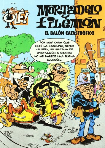 Balón catastrófico (olé! mortadelo 63) (bruguera clásica) (spanish edition)